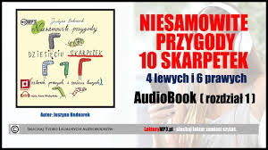 Read 36 reviews from the world's largest community for readers. Niesamowite Przygody 10 Skarpetek Audiobook Mp3 Ksiazka Dla Dzieci Pobierz Youtube