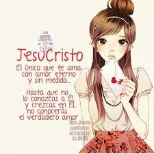 Jesucristo El Unico Que Te Ama Con Amor Eterno Y Sin Medida Hasta Que No Lo Conozcas A El Y Crezcas En El No Conoceras El Imagenes Cristianas Cristianos Dios