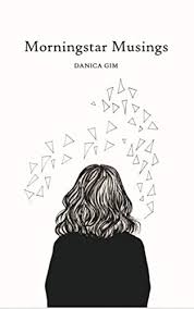 Morningstar Musings Ebook Gim Danica Amazon Com Au Kindle Store