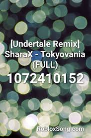 Full judgment undertale song roblox id roblox generator. Undertale Roblox Id Codes Tkbkf Glty598m You Can Use The Comment Box At The Bottom Of This Page To Talk To Us Beggre