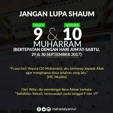 Artinya, kami lebih berhak atas puasa musa daripada kalian. nabi muhammad saw kemudian berpuasa dan memerintahkan umat islam untuk. Menghidupkan Sunnah Puasa Tasu A 9 Muharram Dan Asyura 10 Muharram Pondok Pesantren Al Muhsin