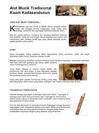 Alat musik tradisional merupakan bagian dari sejarah perkembangan musik itu sendiri. Alat Muzik Tradisional Kaum Kadazandusun