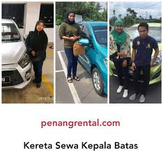Kereta sewa kepala batas pulau pinang. Kereta Sewa Kepala Batas Mudah Pantas Mesra Pelanggan