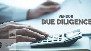 Why Vendor Due Diligence is Crucial for ...