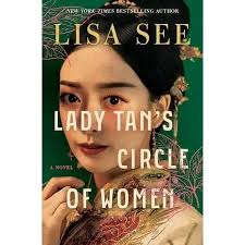 In case Lady Tan's Circle of Women by Lisa See is
