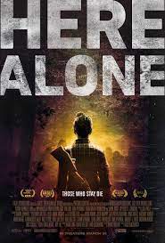 Donald sutherland, tyler posey, robert ri'chard vb. Here Alone 2016 Imdb