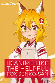 10 Anime Like The Helpful Fox Senko San Anime Anime Maid Kawaii Anime