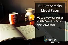 Isc Sample Papers 2020 Pdf 12th Model Question Papers Cisce Org Model Question Paper Question Paper Sample Paper