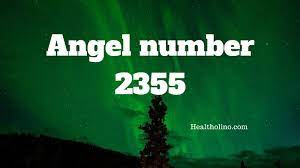 Angel Number 2355 Meaning And Symbolism