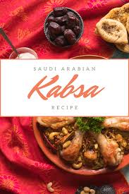 Saudi Arabian Kabsa Chicken And Rice Recipe Kabsa Recipe Kabsa Recipe Chicken Recipes