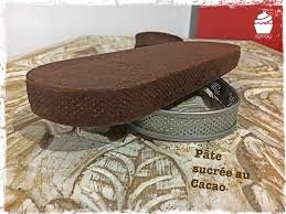 La Pate Sucree Au Cacao Recette De Base Je Veux Des Gourmandises Pate Sucre Recette Cacao
