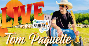 Tom Paquette Live at NazBar & Grill