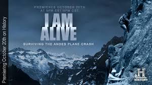 I Am Alive Surviving The Andes Plane Crash I Am Alive Andes Plane Crash History Channel