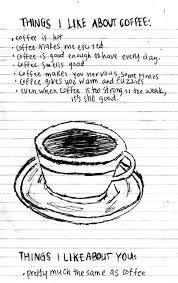 Maybe you would like to learn more about one of these? Adorable Analogies I Love Coffee Coffee Quotes Coffee Love