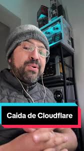Falla masiva en servicio Cloudflare no es tu conexión ni tus dispositivos  los culpables.