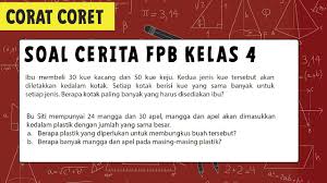 Soal cerita fpb dan kpk kelas 4 beserta jawabannya. Soal Cerita Fpb Fpb Kpk Kelas 4 Youtube