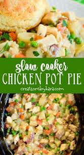 Recipe For Crock Pot Chicken Pot Pie Your Favorite Comfort Food Made In The Slow Coo In 2020 Crockpot Chicken Pot Pie Chicken Pot Recipe Slow Cooker Chicken Pot Pie
