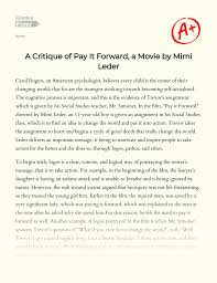 Therefore, you can get assistance some common examples of reflection are: A Critique Of Pay It Forward A Movie By Mimi Leder Essay Example 1046 Words Gradesfixer