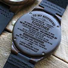 Me and my boyfriend are both 12. To My Boyfriend My Love Unconditionally Engraved Wood Watch
