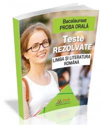Subiecte bac 2021 romana rezolvate. Culegerile De Teste Rezolvate Promit Nota Maxima La Bacalaureat