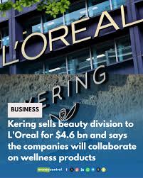 Kering Sells Beauty Division to L'Oreal for $4.6 Billion