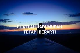 Quotes Motivasi Penuh Makna Kata Kata Bijak