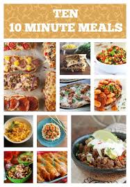 Ten 10 Minute Meals Have Dinner On The Table In A Flash 10 Minute Meals Meals 10 Min Meals
