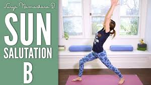 Sun Salutation B Surya Namaskara B Yoga With Adriene Sun Salutation B Yoga With Adriene Free Yoga Videos