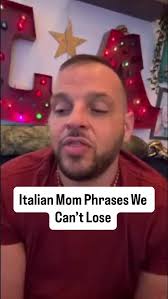 What Italian mom phrase do you hope stays alive today? @whatsupdanny