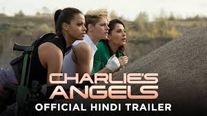 The new charlie's angels is one of very few action movies to have been written and directed by a woman, in this case elizabeth banks. Charlie S Angels Official Trailer Hindi Hindi Movie News Bollywood Times Of India