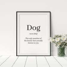 The decor of a house or room is its style of furnishing and decoration. Dog Funny Dictionary Definition Posters Artwork Prints Kitchen Home Decor Ebay