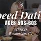 Speed Dating Ages 50s-60s in Woodbridge, CT at NEBCO