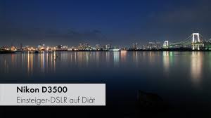 The superb images you get with the d3500 are attained through a combination of unrivaled nikon technologies working together. Nikon D3500 Bildqualitat Videomodus App Co Im Praxistest Aus Tokyo Deutsch Youtube