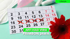 Maybe you would like to learn more about one of these? Begini Arti Haid Menurut Hari Tanggal Waktu Primbon Jawa