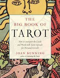 4.9 out of 5 stars 2,682. The Big Book Of Tarot How To Interpret The Cards And Work With Tarot Spreads For Personal Growth Weiser Big Book Series Bunning Joan 9781578636686 Amazon Com Books