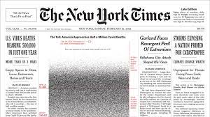 The new york times , morning daily newspaper published in new york city , long the newspaper of record in the united states and one of the world's great newspapers. New York Times Depicts Total Covid Death Toll On Front Page The New York Times