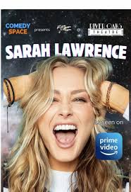 Sarah Lawrence: Stand-Up Comedy Show in Houston