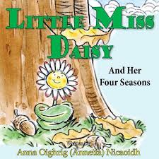 We did not find results for: Little Miss Daisy And Her Four Seasons By Anna Oighrig Annetta Nicaoidh Whsmith