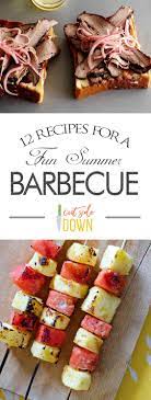 12 Recipes For A Fun Summer Barbeque Summer Barbeque Recipes Summer Recipes Barbeque Side Dishes Summer Barbeque Recipes Summer Barbeque Barbeque Recipes
