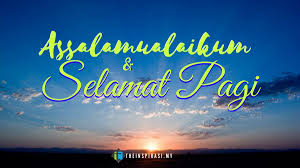 5 kebaikan senaman waktu pagi. Dp Assalamualaikum Selamat Pagi Semua