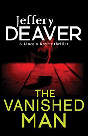 Anne heche, peter facinelli, jason patric and others. The Vanished Man Reviews Jeffery Deaver