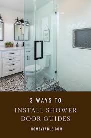How To Install A Sliding Shower Door Bottom Guide Homeviable In 2020 Shower Doors Sliding Shower Door Bathroom Cleaning Hacks