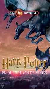 Harry Potter En De Orde Van De Feniks Boeken Harry Potter Boeken