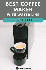4 Best Coffee Makers With Direct Water Line Plumbing Kits Best Coffee Maker Best Coffee Coffee