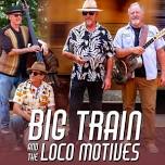 Big Train and the Loco Motives: Table Rockin' Ft. Smith