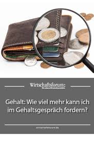 Wenn du alle diese aspekte zusammenbringst, kannst du für deine gehaltserhöhung eine bestimmte prozentzahl festlegen. Gehalt Wie Viel Mehr Kann Ich Im Gehaltsgesprach Fordern Gesprache Finanzen Unternehmensziele