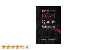 Amazon.com: Even the Devil Quotes Scripture: Reading the Bible