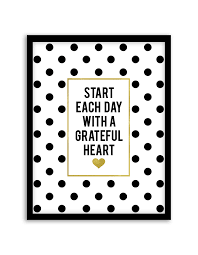I am beautiful inside of my heart. Start Each Day With A Grateful Heart Printable Wall Art Chicfetti