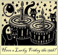 It usually happens at least once a year but can occur as much as thrice in a year, like in 2015 when it occurred. Lucky Friday The 13th Quotes Artsings1946 Lucky Friday The 13th Positive Thinking Can C Happy Friday The 13th Friday The 13th Quotes Friday The 13th Funny