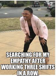 Empathy Nurse Humor Medical Humor Nurse Jokes